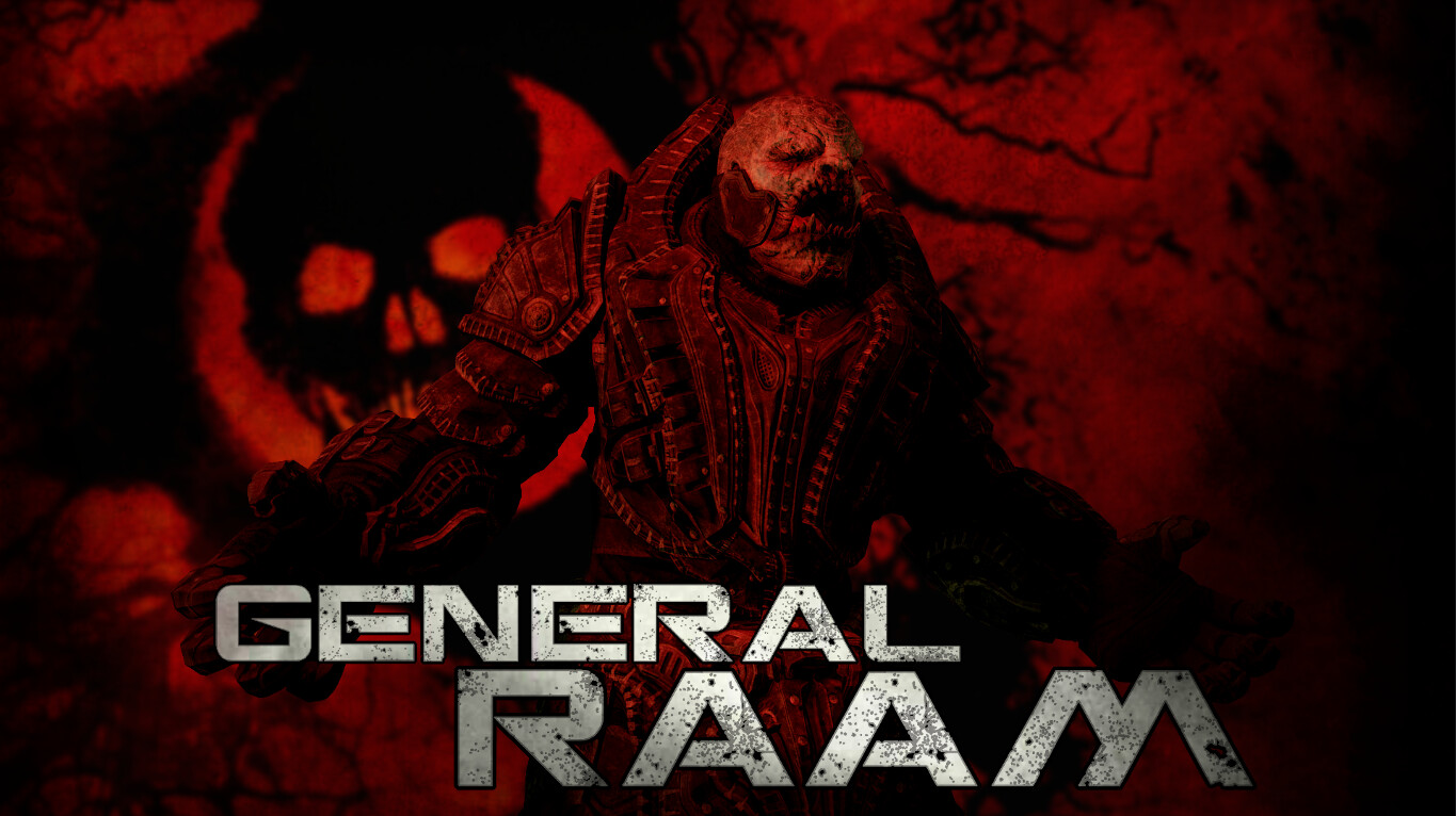 Gears of War: General RAAM