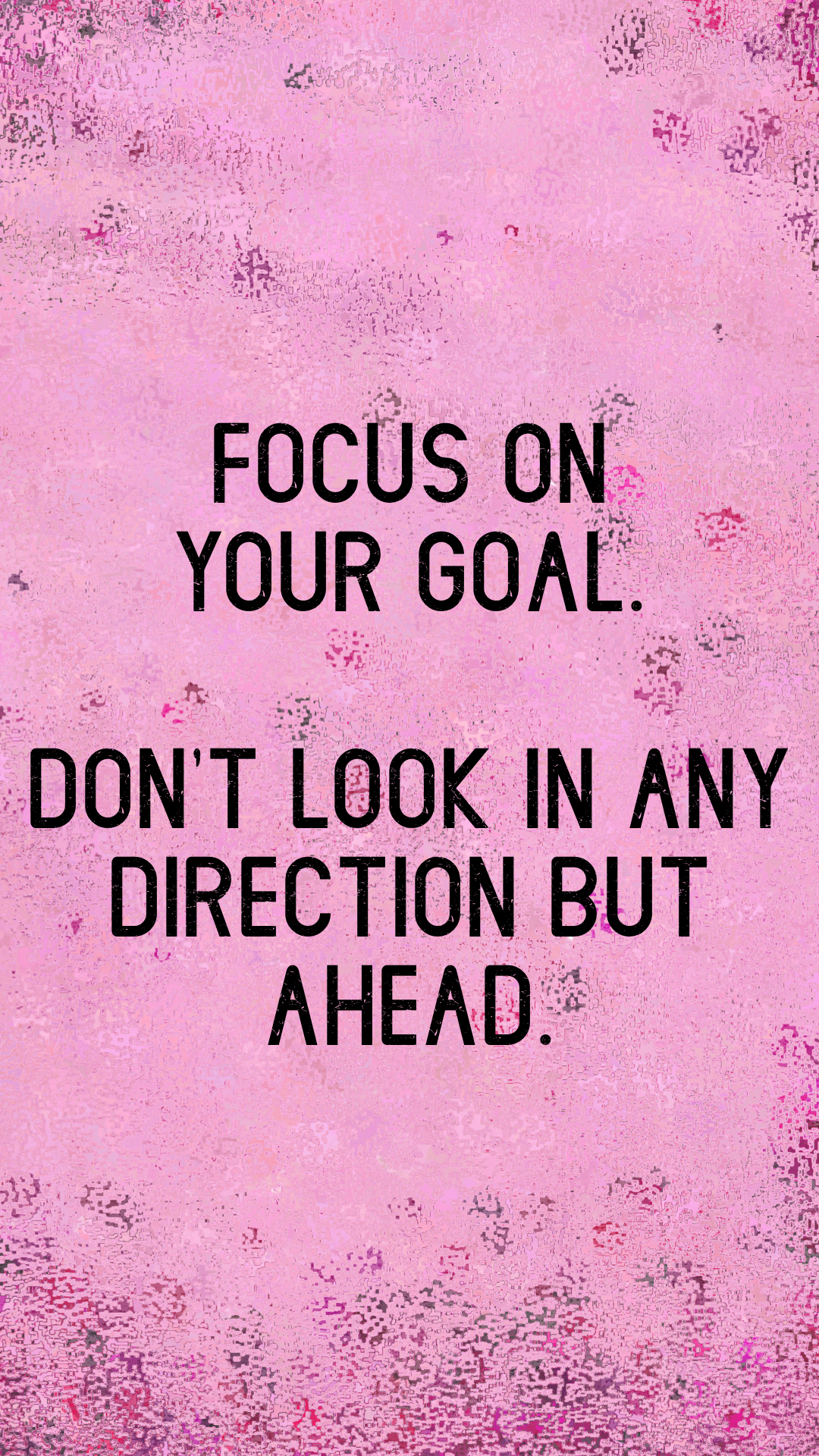 Focus on your goal Wallpaper Download