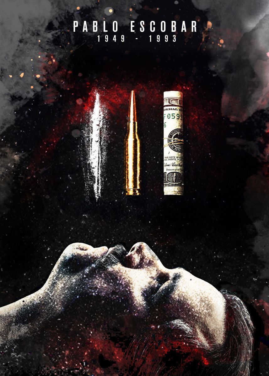 Pablo escobar, Pablo escobar poster