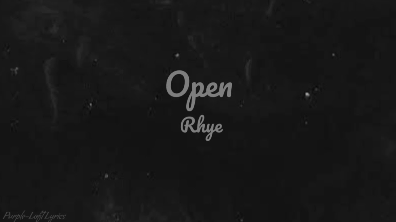 Open (Lyric Video)