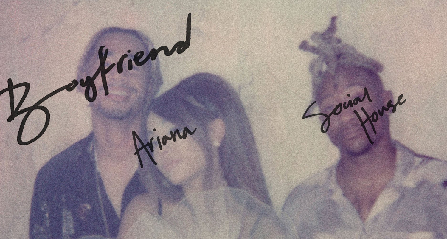 Ariana Grande: 'Boyfriend' Stream