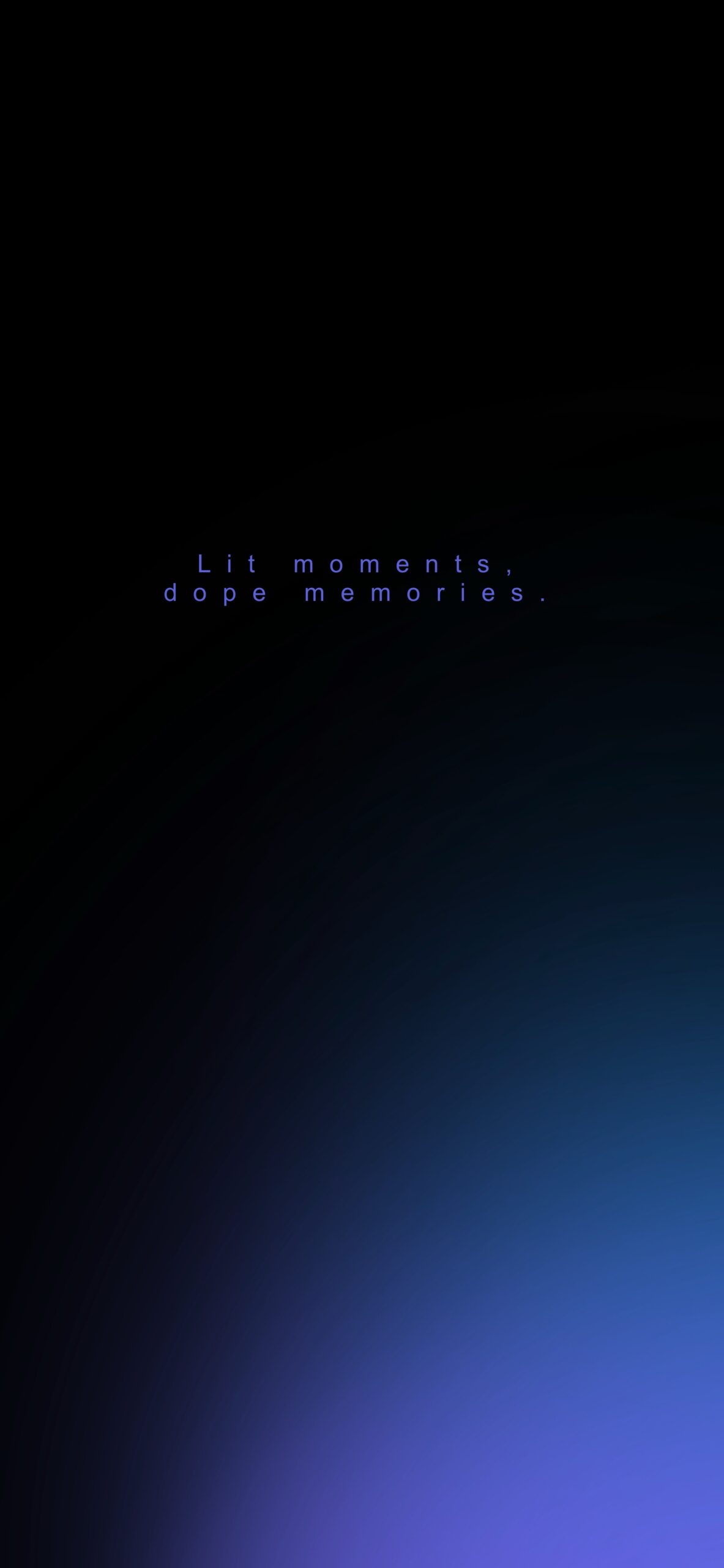 Lit Moments, Dope Memories Blue & Black