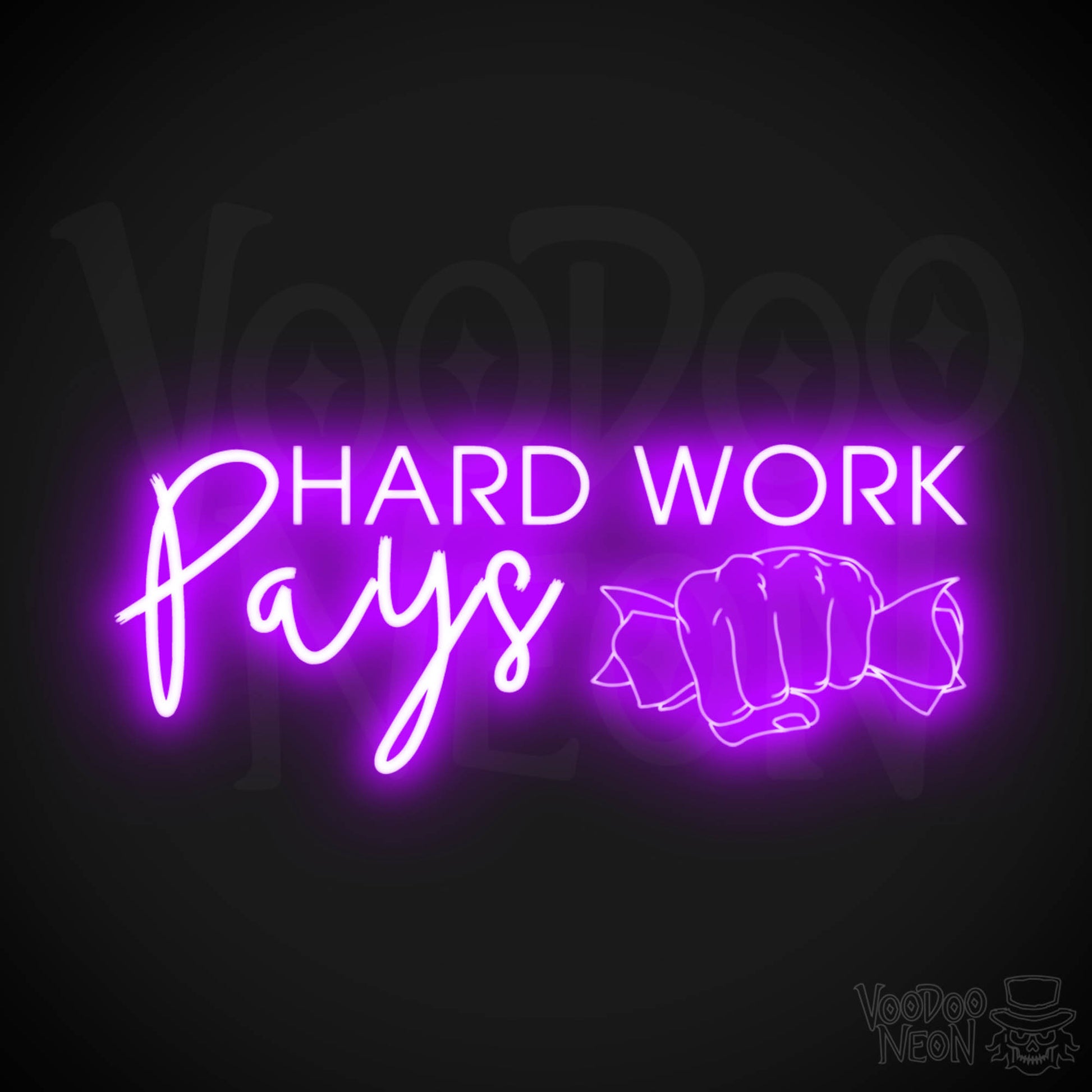 Hard Work Pays Neon Sign. LED Neon