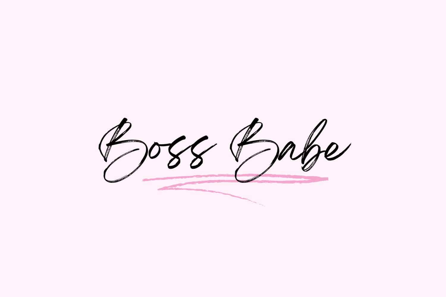 Super Cute Boss Babe Wallpaper
