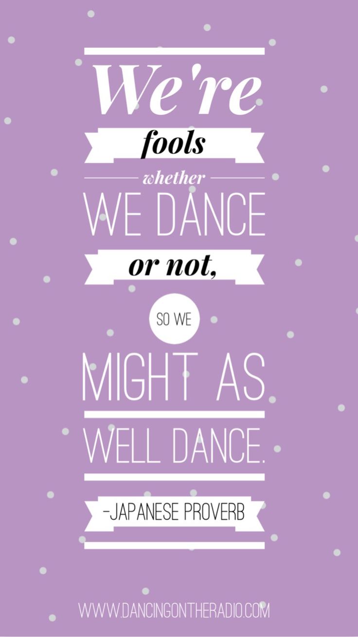 Freebie Friday Dance Quotes Phone Wallpaper