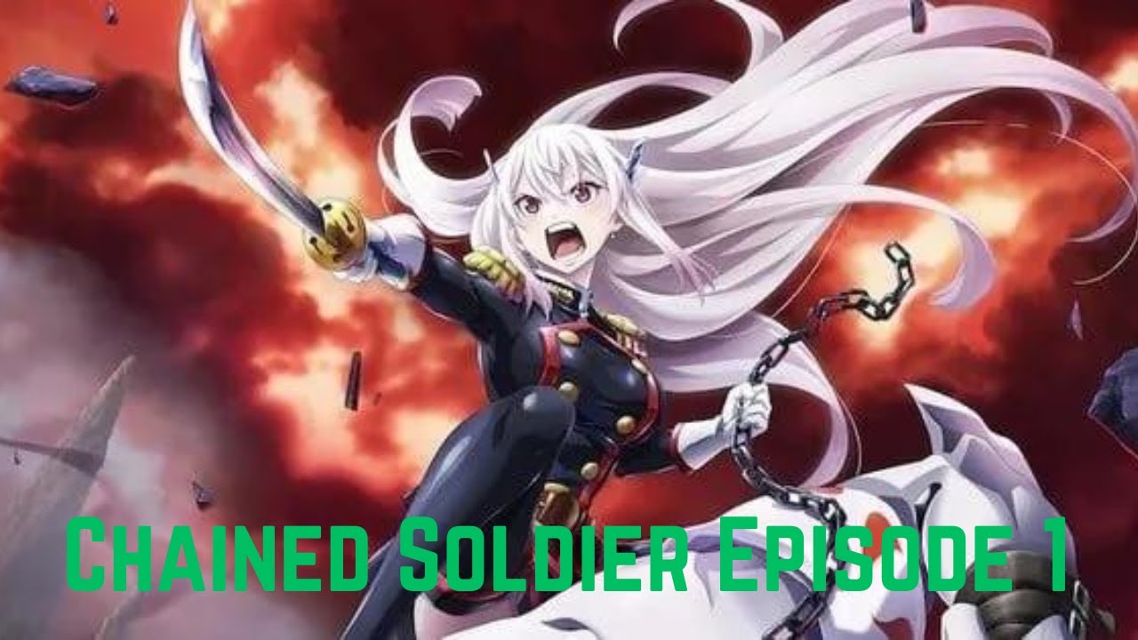 Chained Soldier Episode 1 Release Date