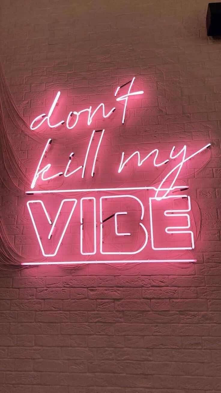 Download Neon Pink Aesthetic Vibe Quote