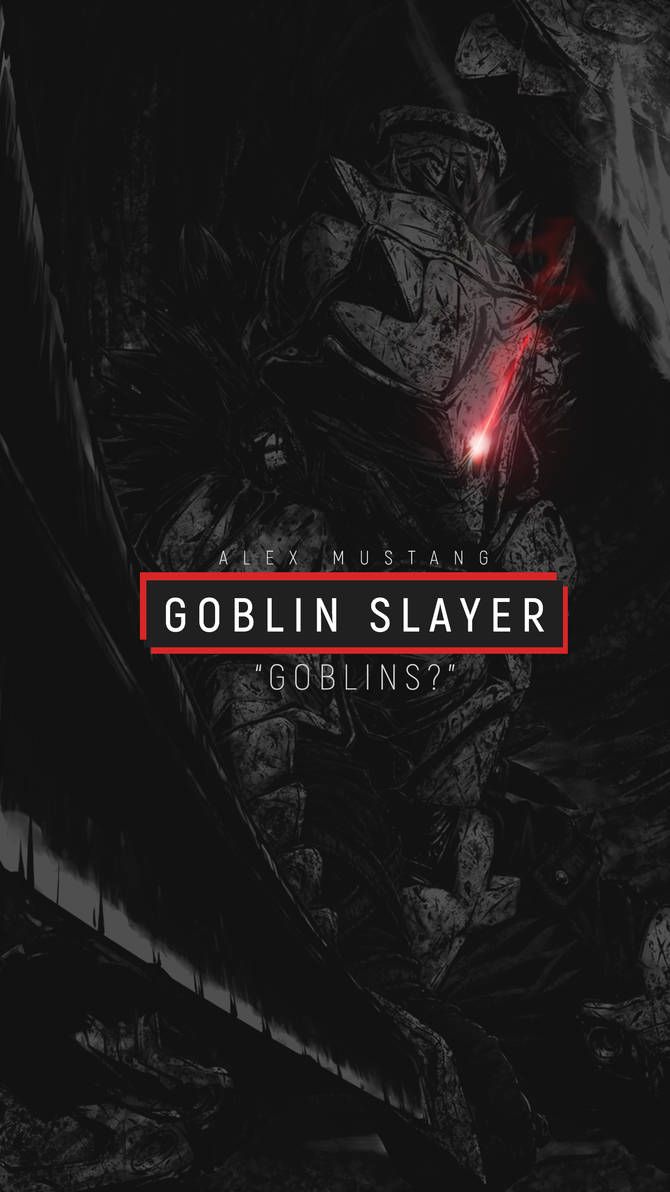 Пин на доске Goblin Slayer