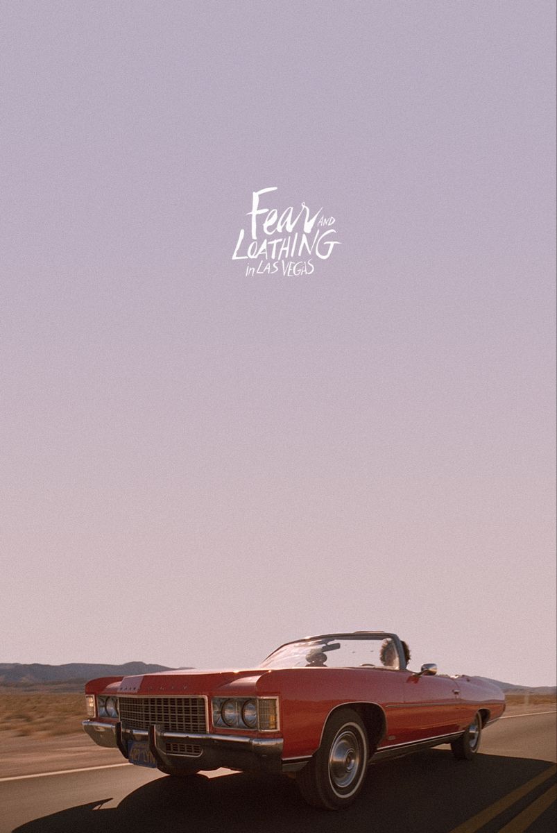 Fear and Loathing in Las Vegas. Fear