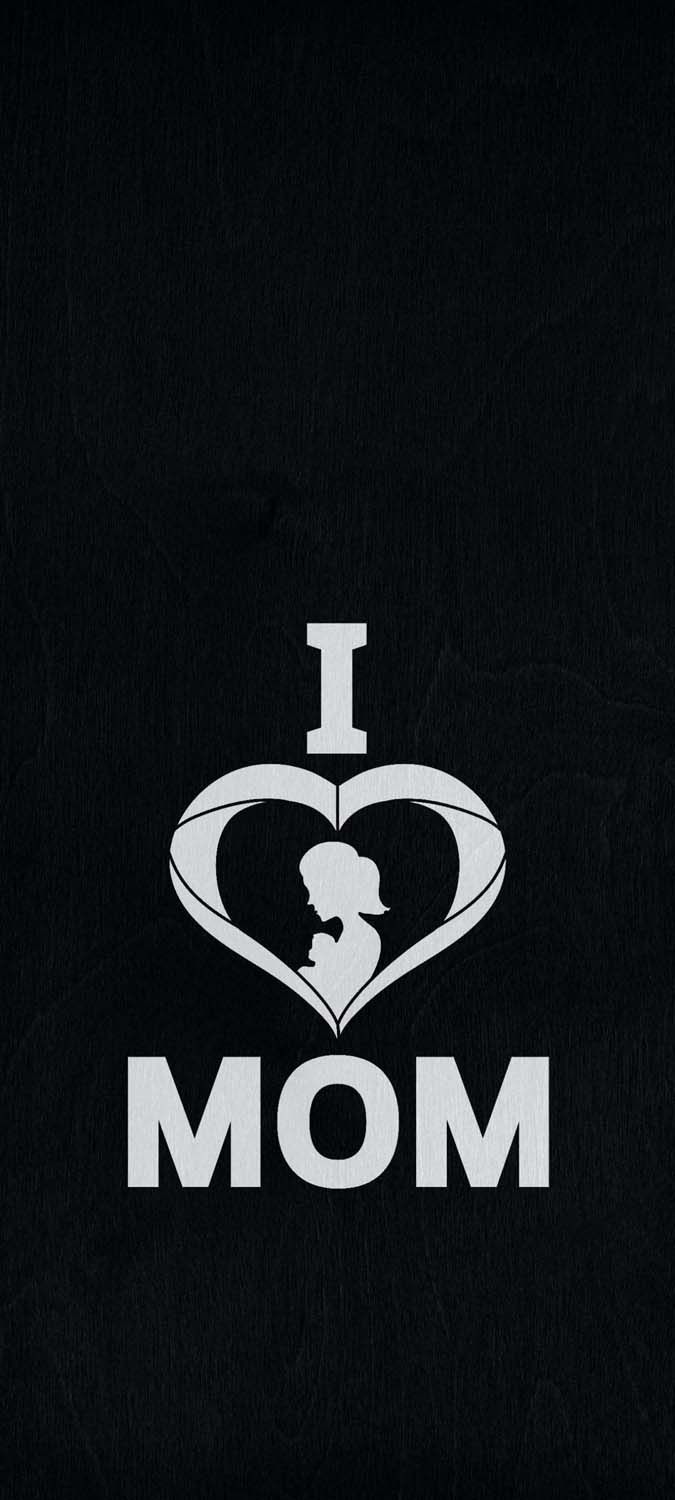 I Love Mom IPhone Wallpaper HD