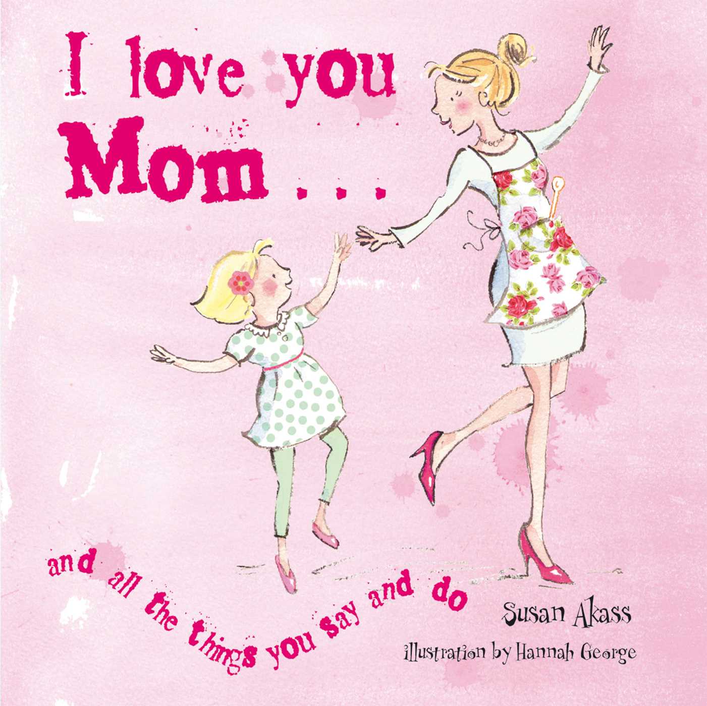 I Love You Mom. Book