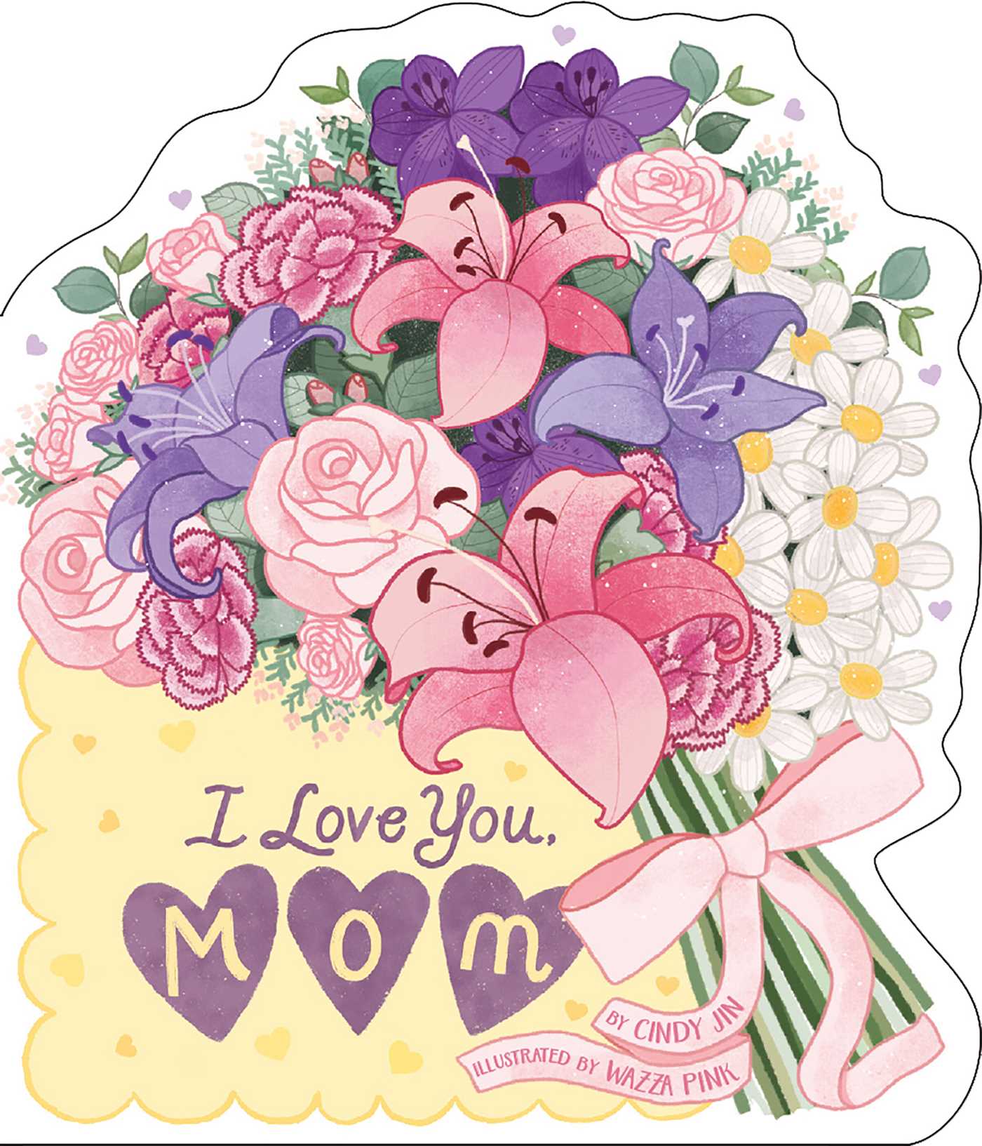 I Love You, Mom. Book