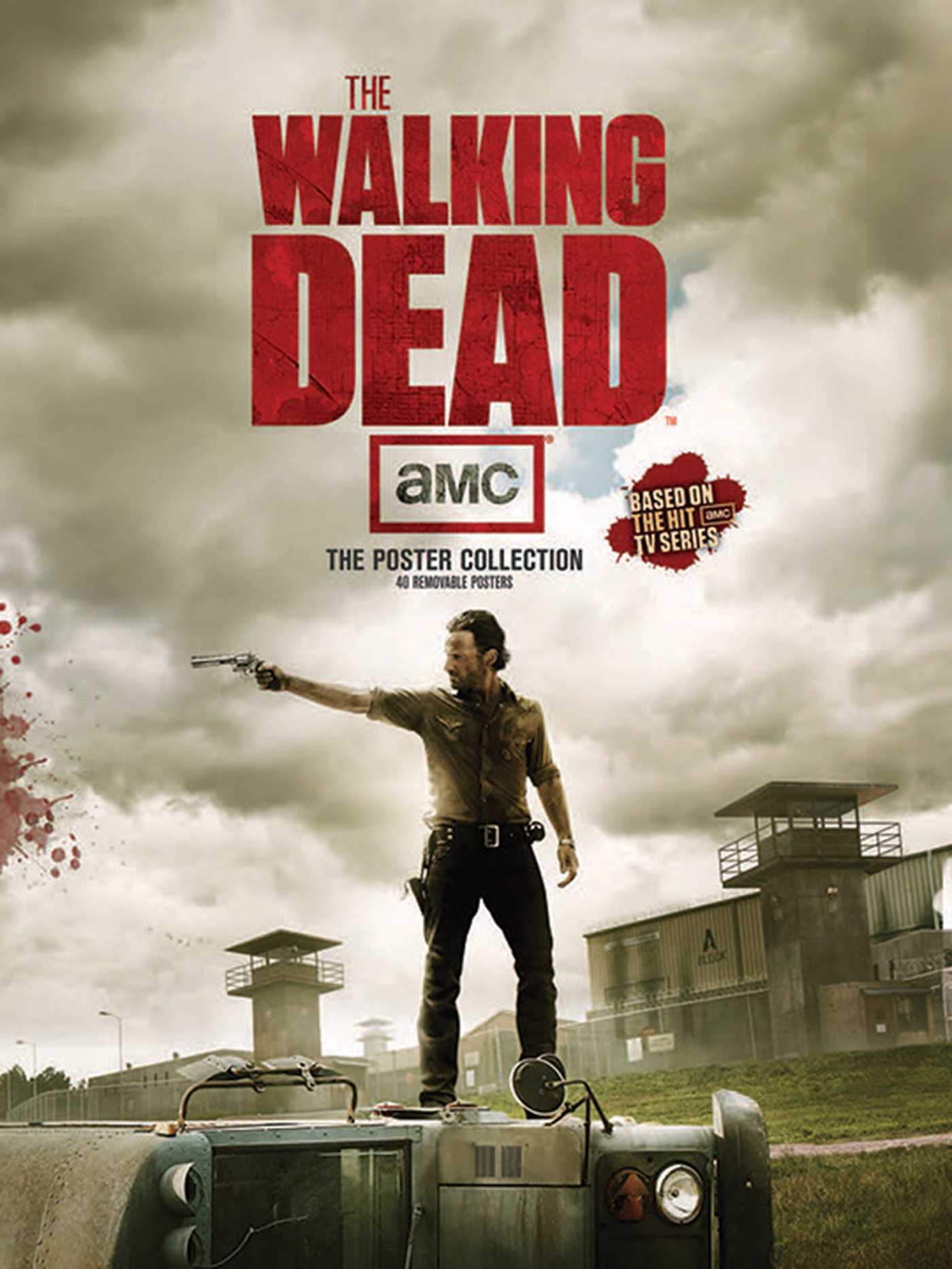 The Walking Dead: The Poster Collection