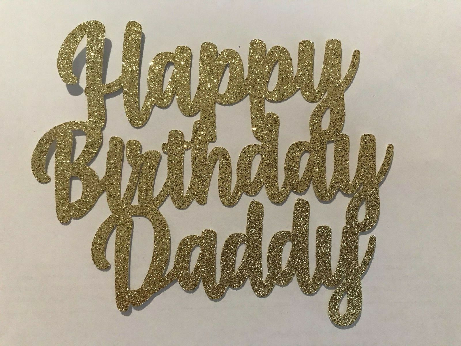 Custom Cake Topper Happy Birthday Daddy