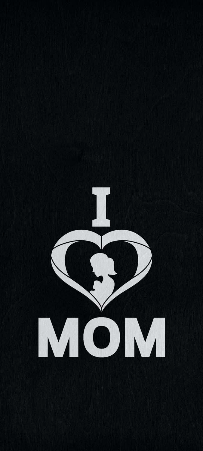 I Love Mom IPhone Wallpaper HD