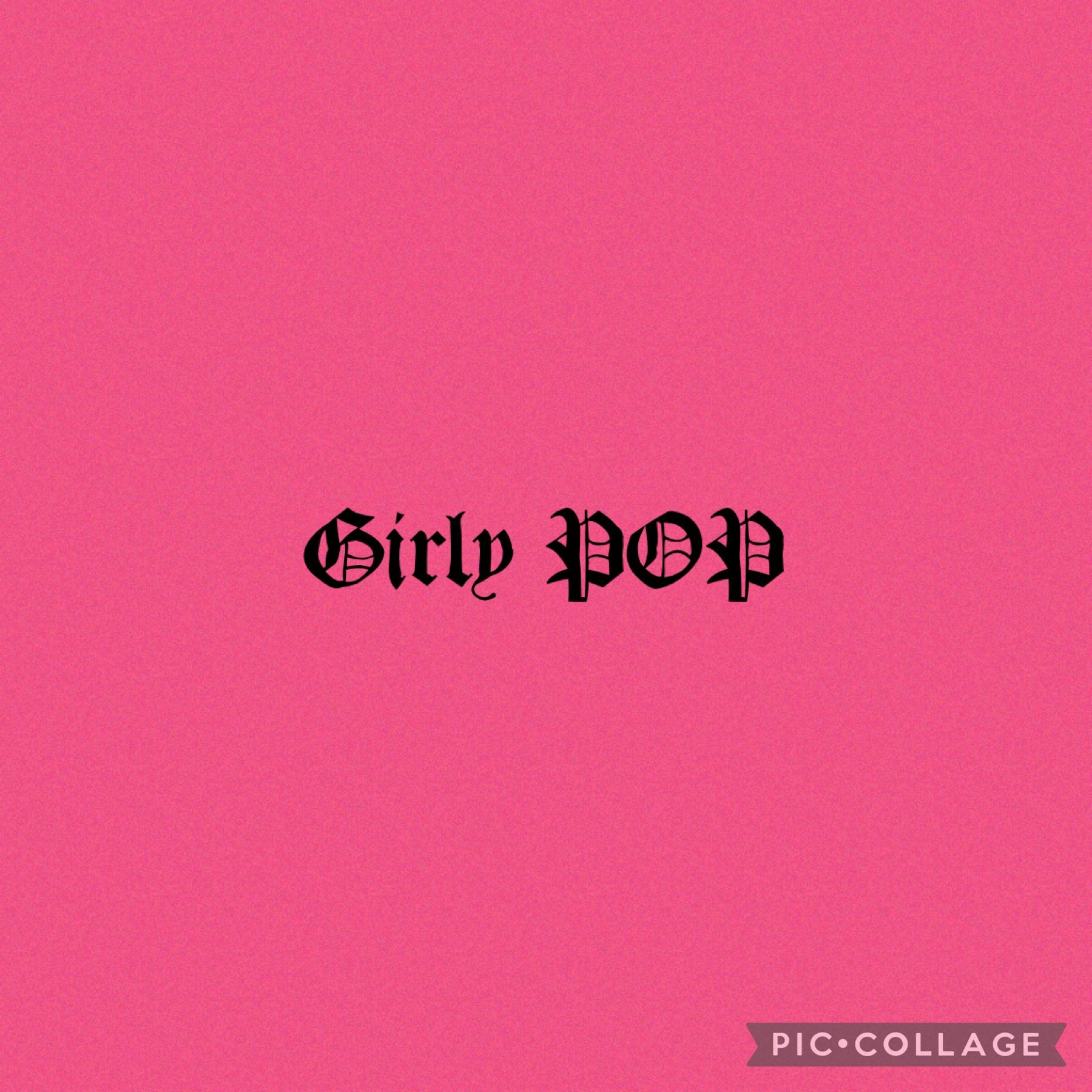 Girly POP. Girly, Movie posters, Poster