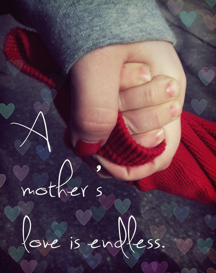 a mothers love. Mothers love quotes