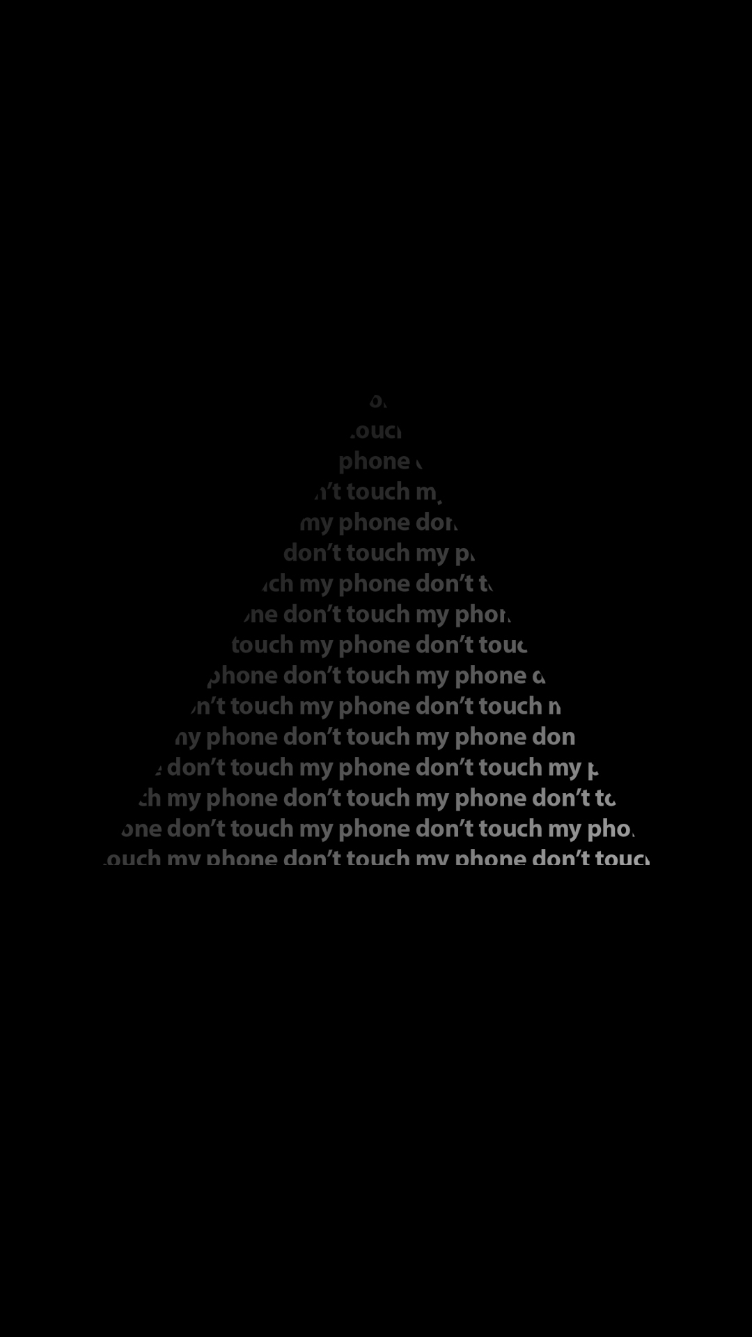 Dont Touch My Phone Wallpaper