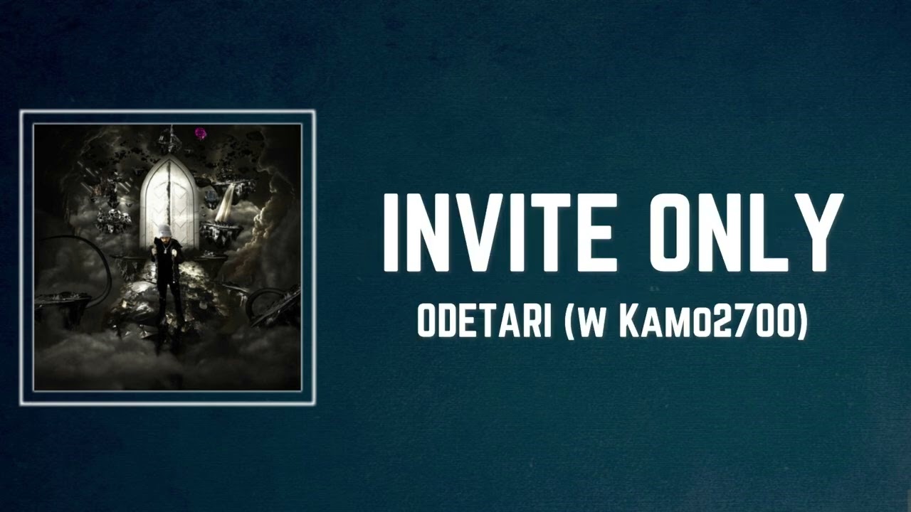 ODETARI ONLY Lyrics w Kamo2700