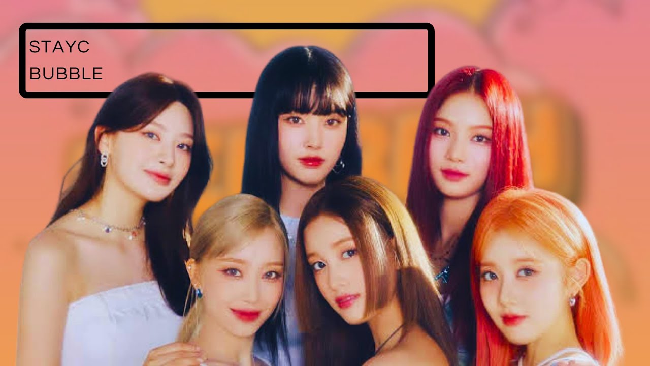 STAYC (스테이씨) 'Bubble' Vocal Voice