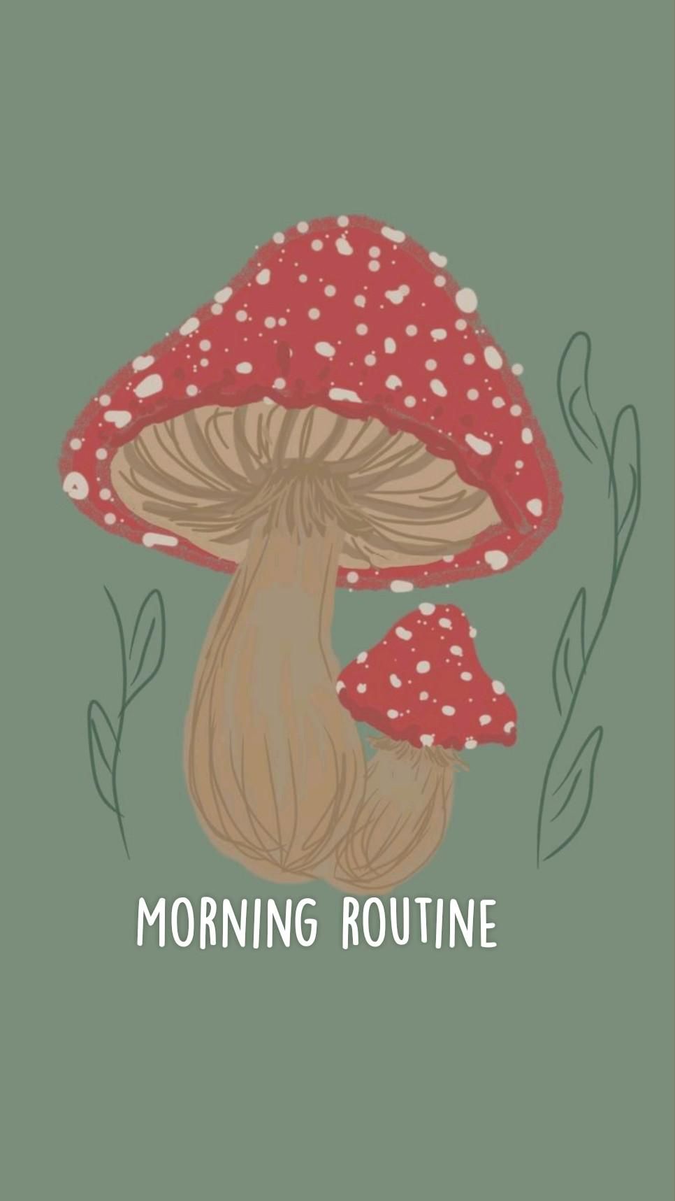 Hippie Mushroom Morning Routine