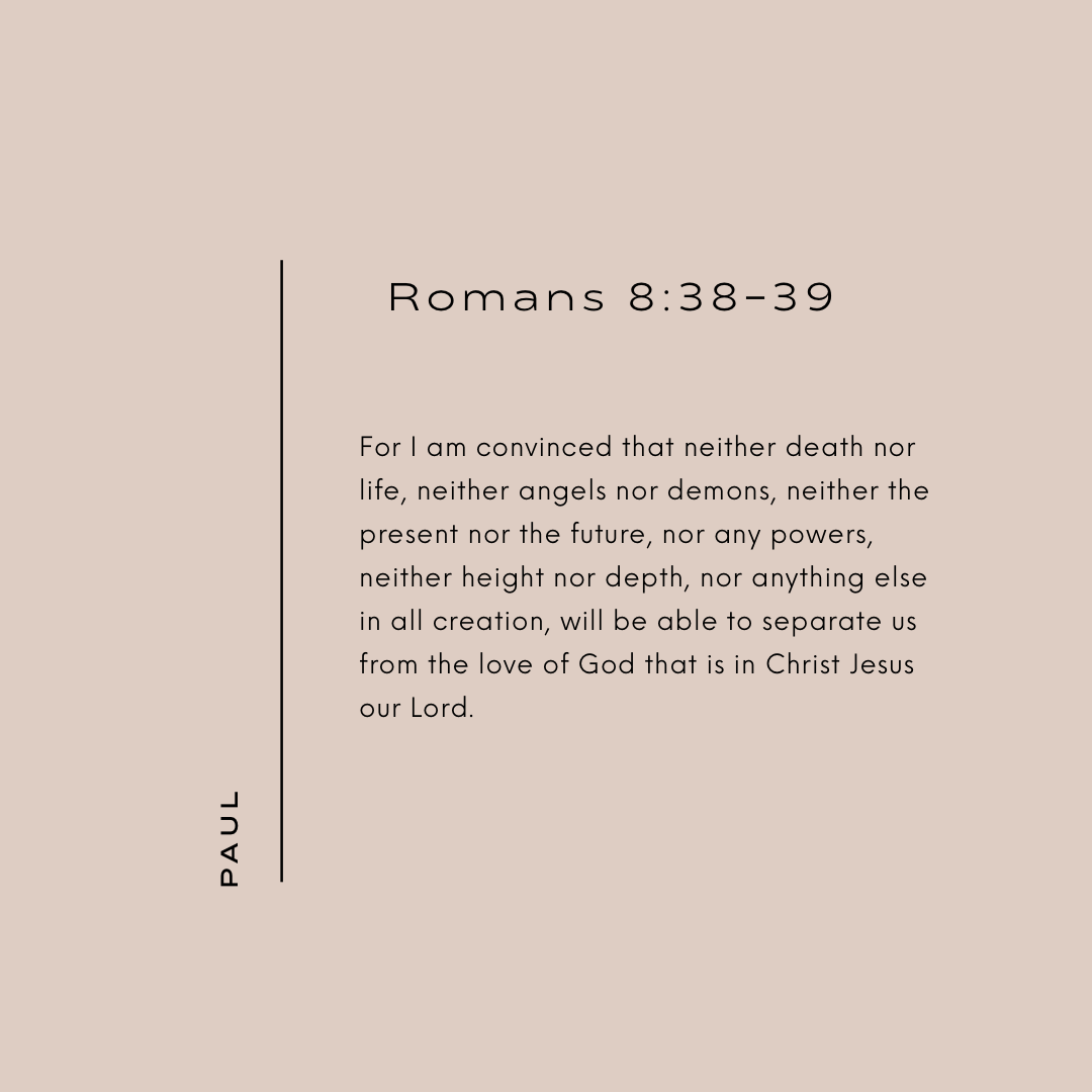 Romans 8:38 39. Romans 8 38 39, Romans