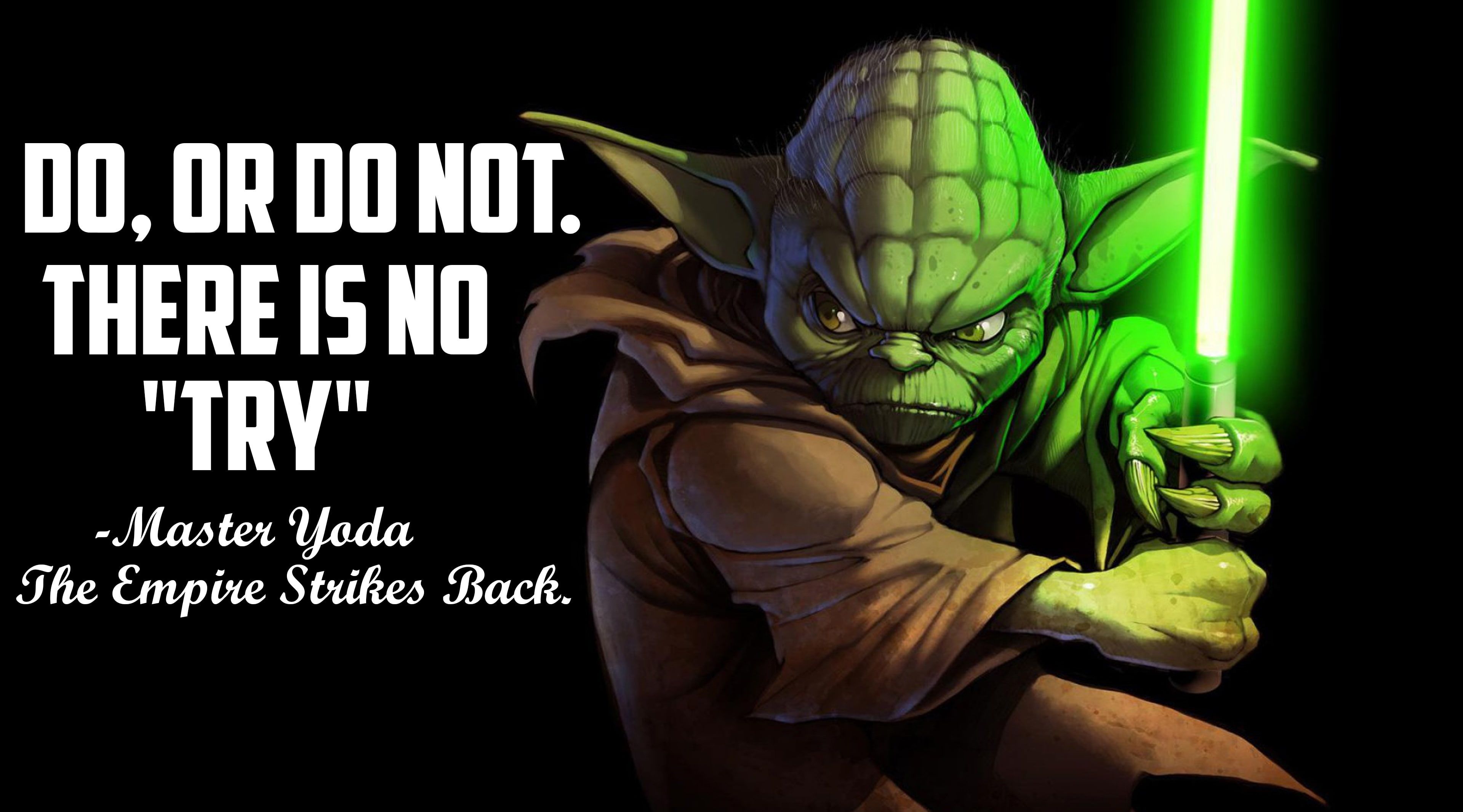 Master Yoda Quote, Master Yoda