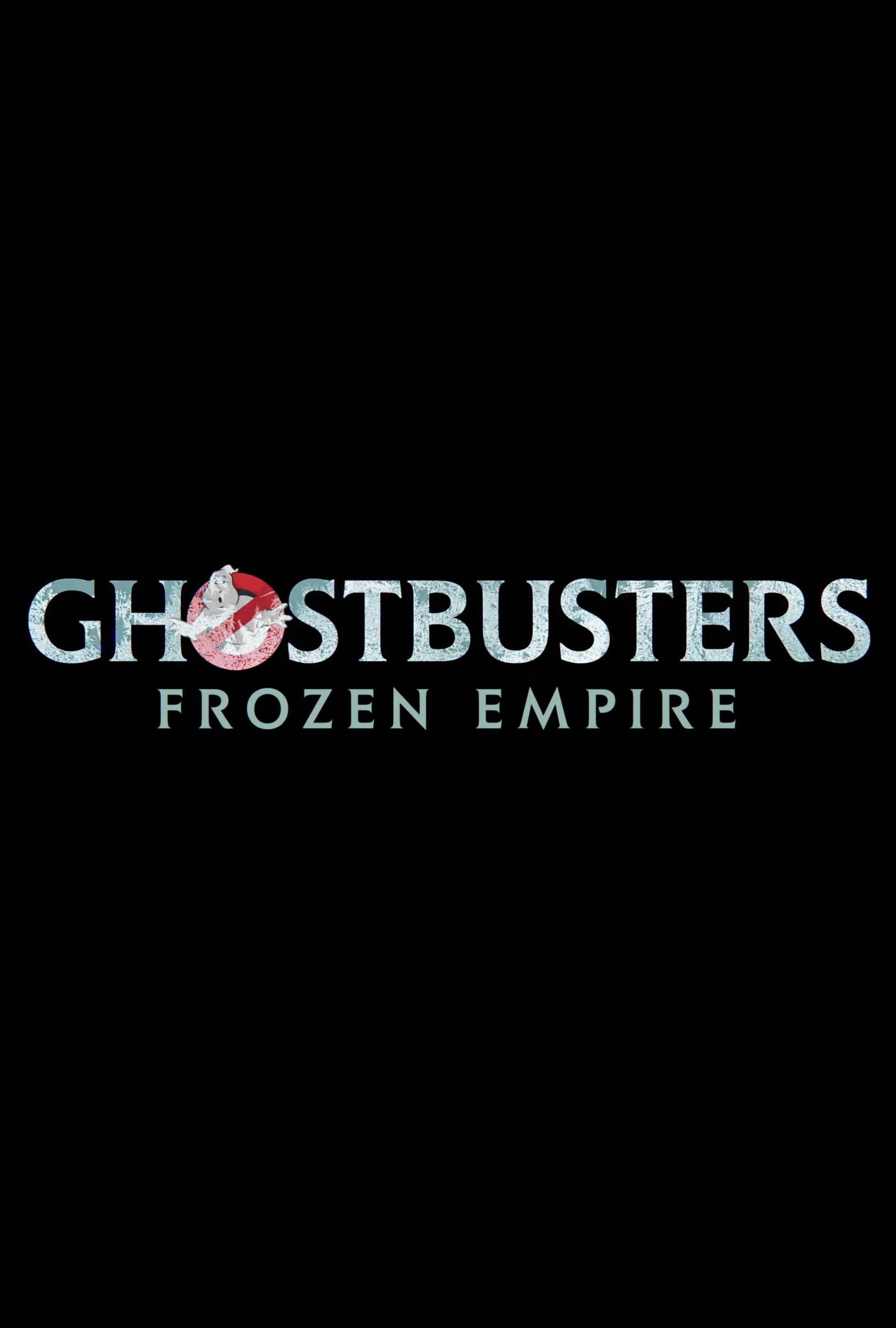 Ghostbusters: Frozen Empire Movie