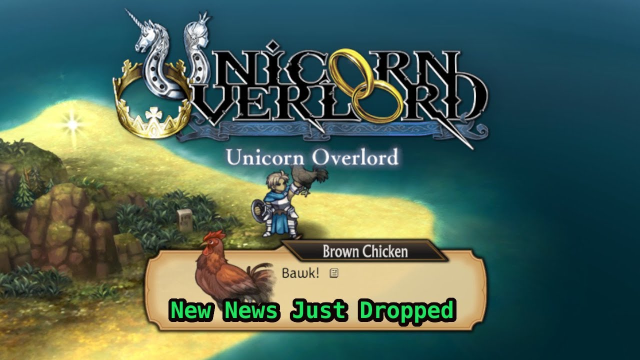 Unicorn Overlord News As of Yesterday