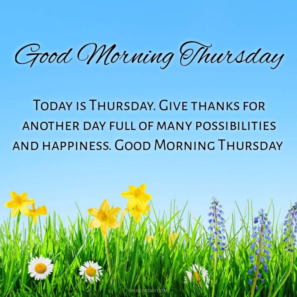 Thursday Good Morning Image & Quotes