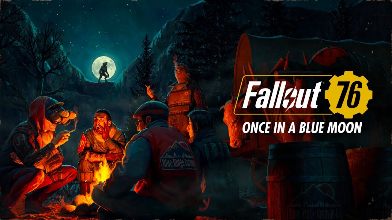 Fallout 76: Once in a Blue Moon Launch