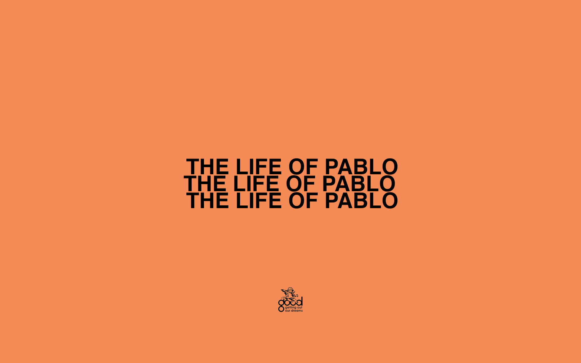 The Life Of Pablo Wallpaper