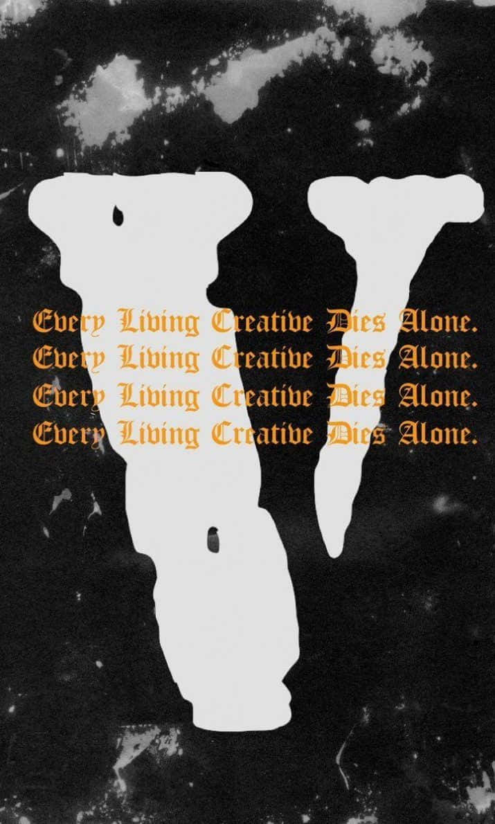 Creative Dies Alone Wallpaper