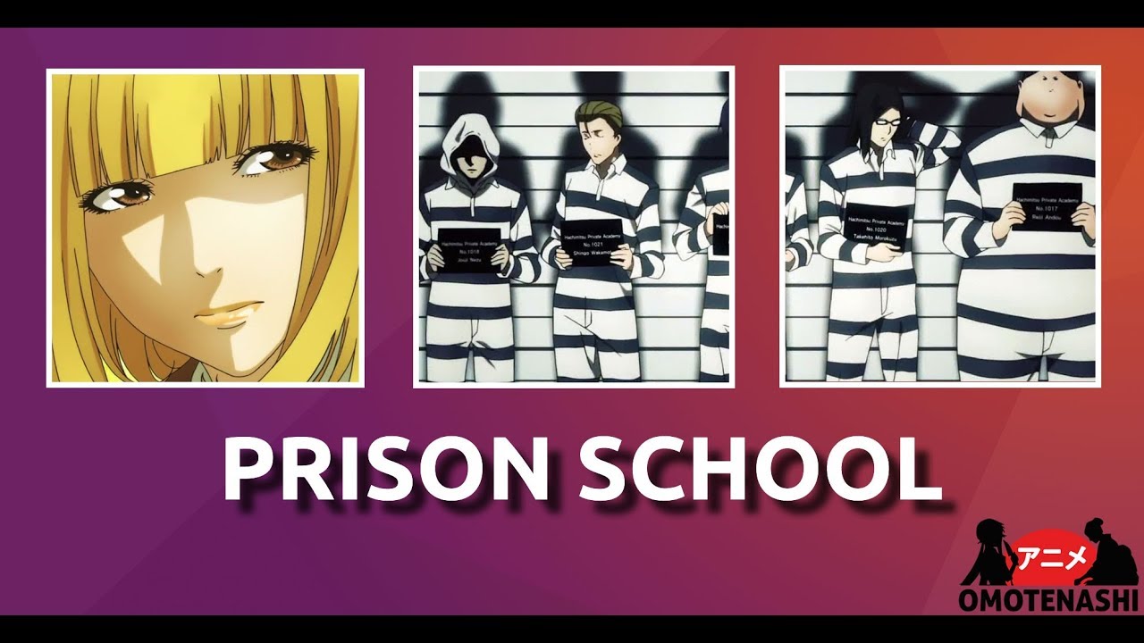 PRISON SCHOOL