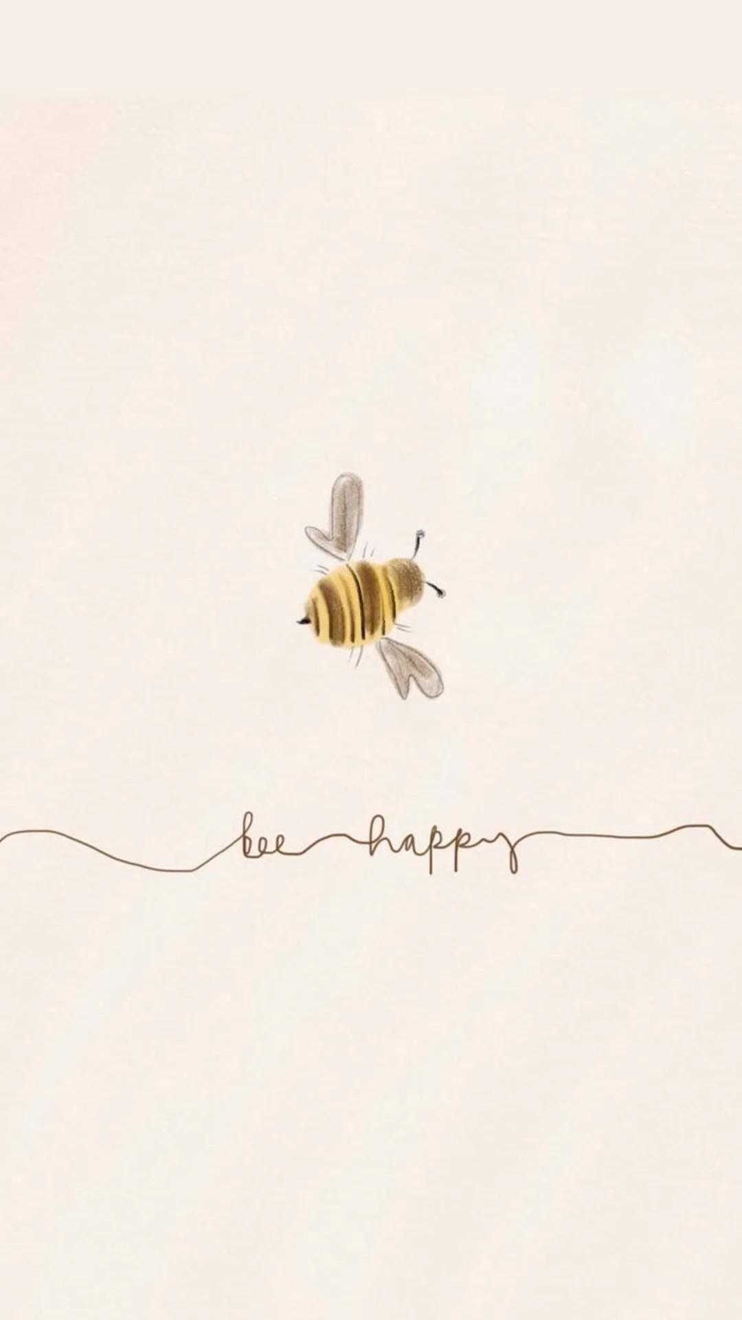 Bee happy. motivational quote