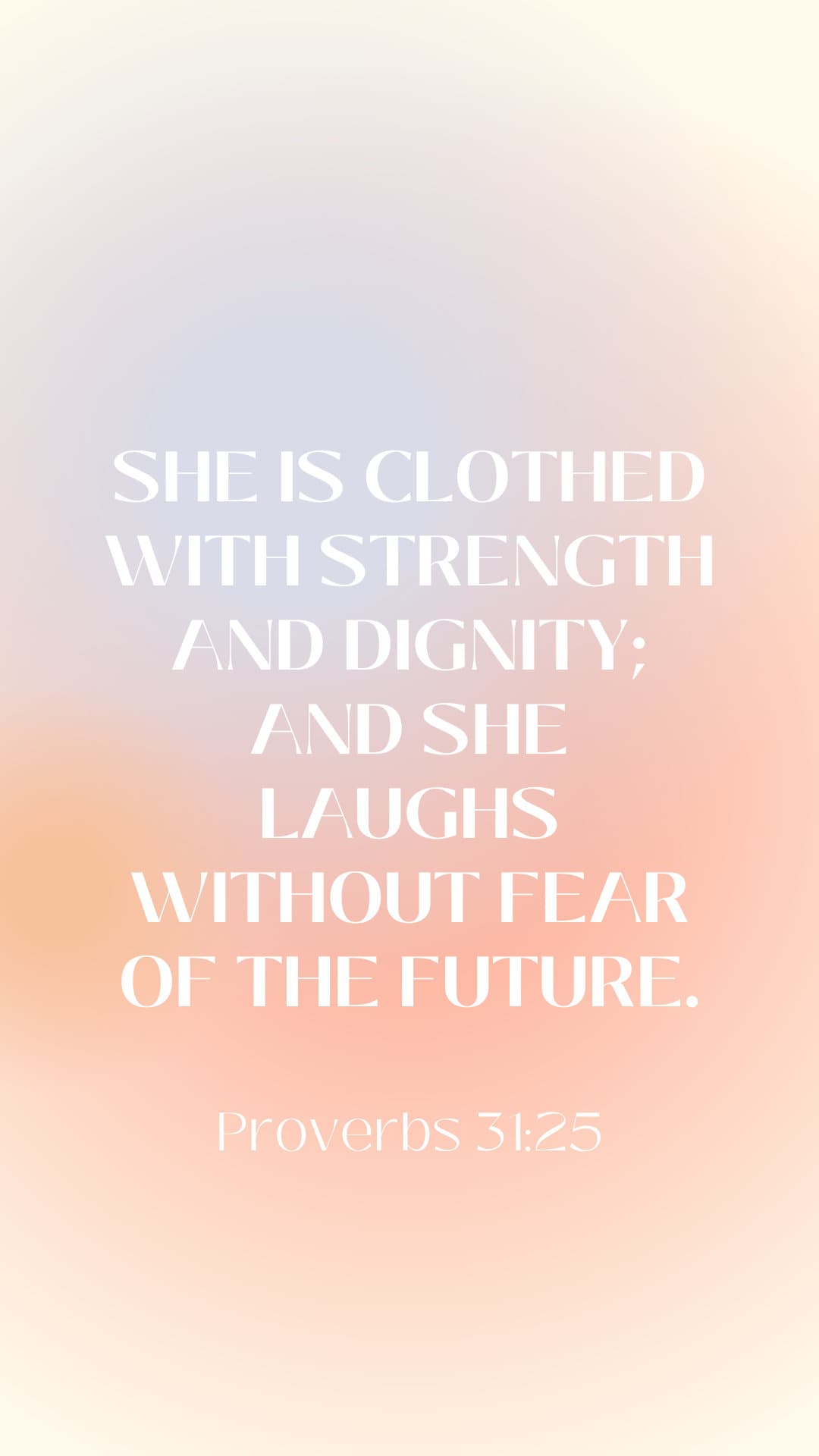 Proverbs 31:25 IPhone Android Scripture