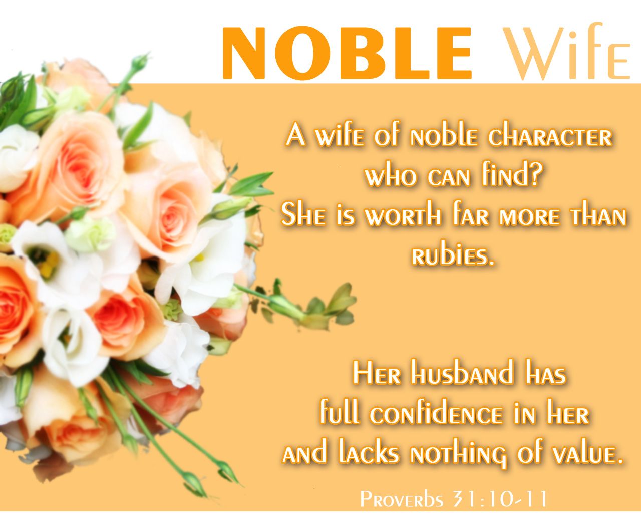 Proverbs 31:10 11 Wallpaper