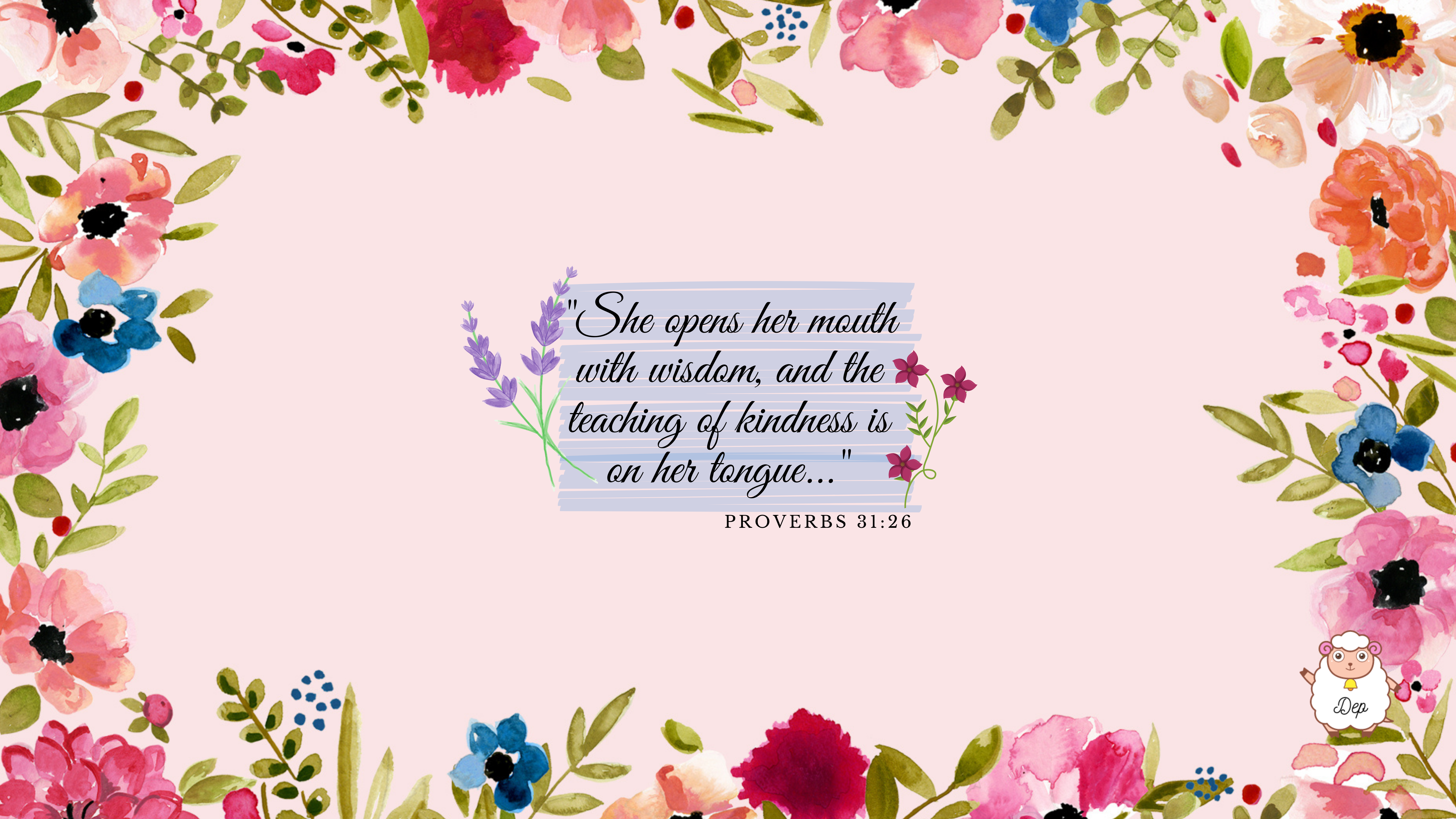 kindness is on her tongue Proverbs 31