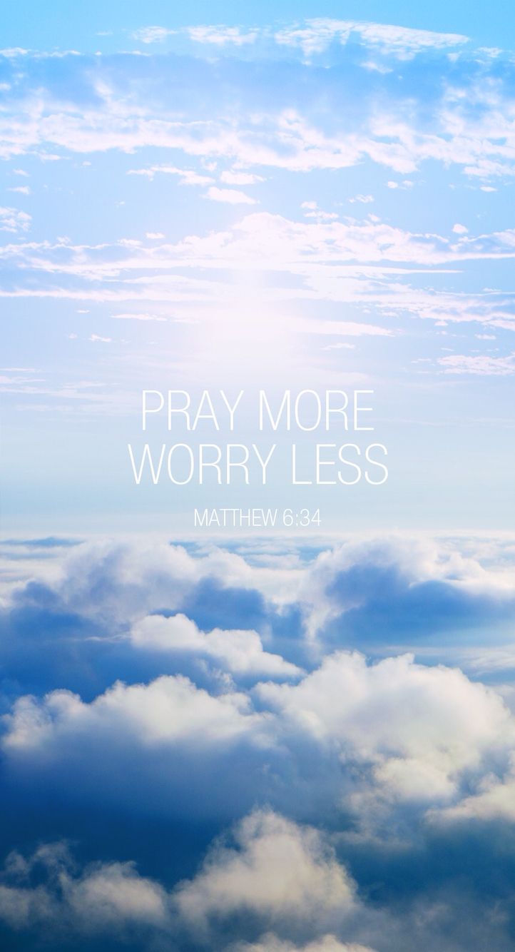 Pray more worry less iPhone wallpaper