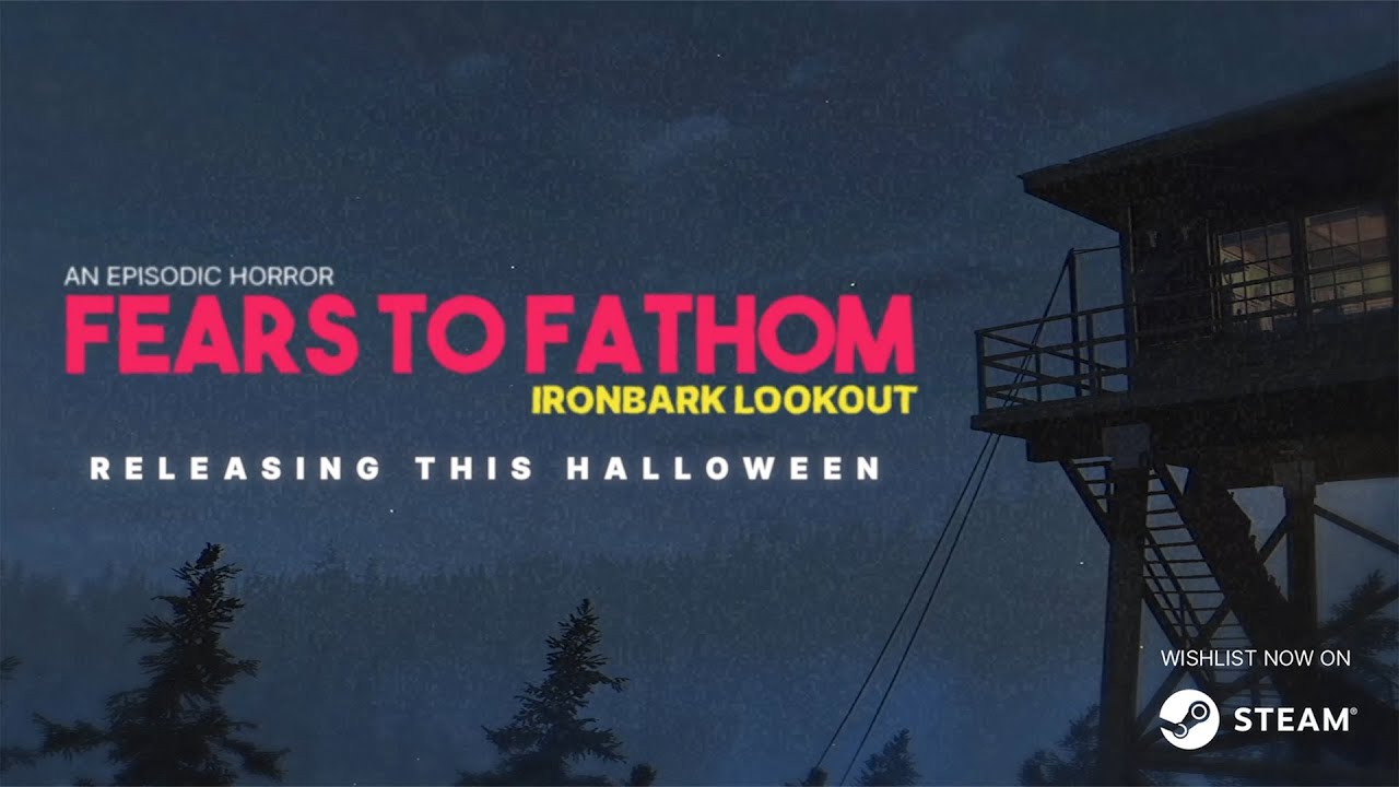 Fears to Fathom, Ironbark Lookout