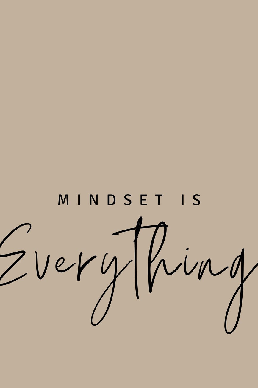 Mindset is Everything Wall Mural. Buy