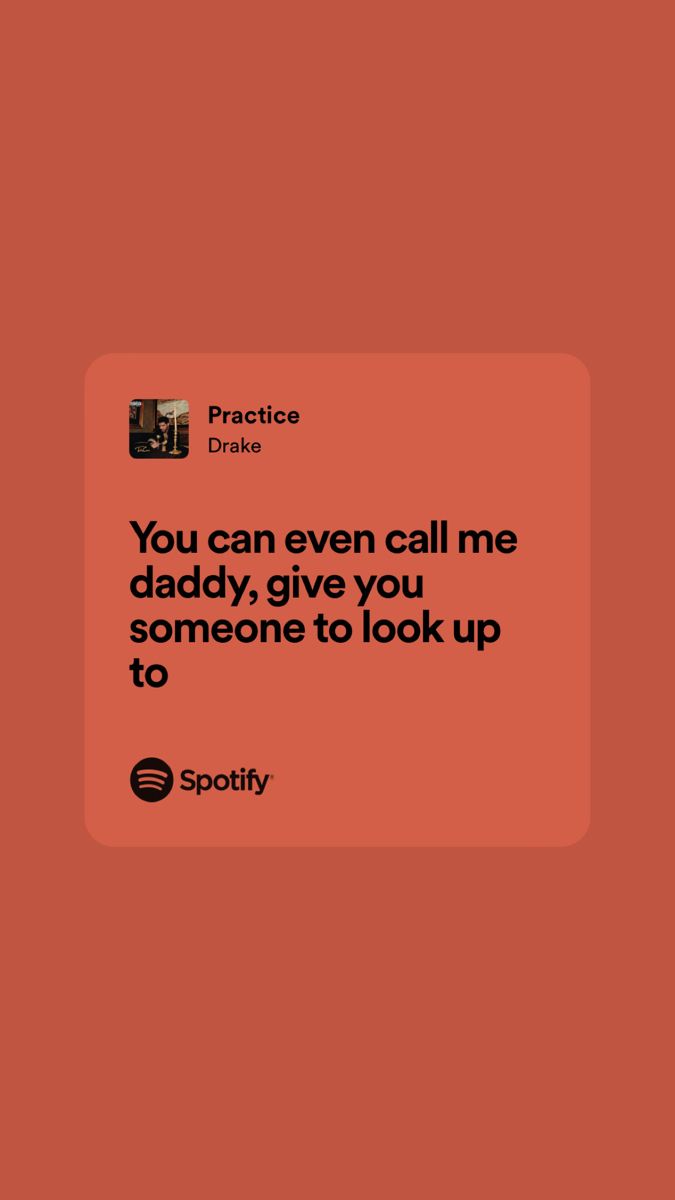 Practice. Drake lyrics, Lyrics, Only drake