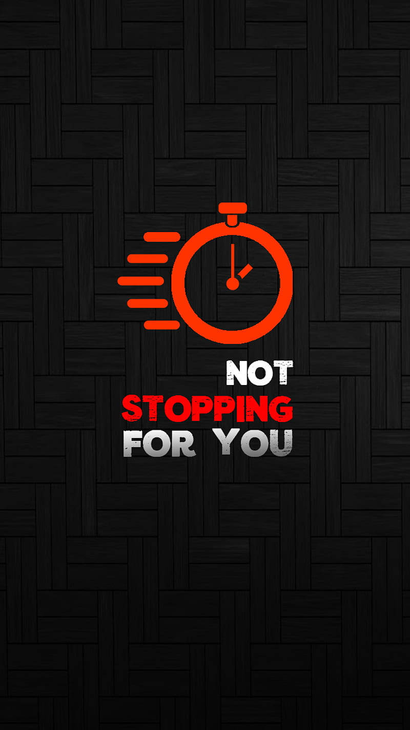 Stopping Motivational Mobile Wallpaper