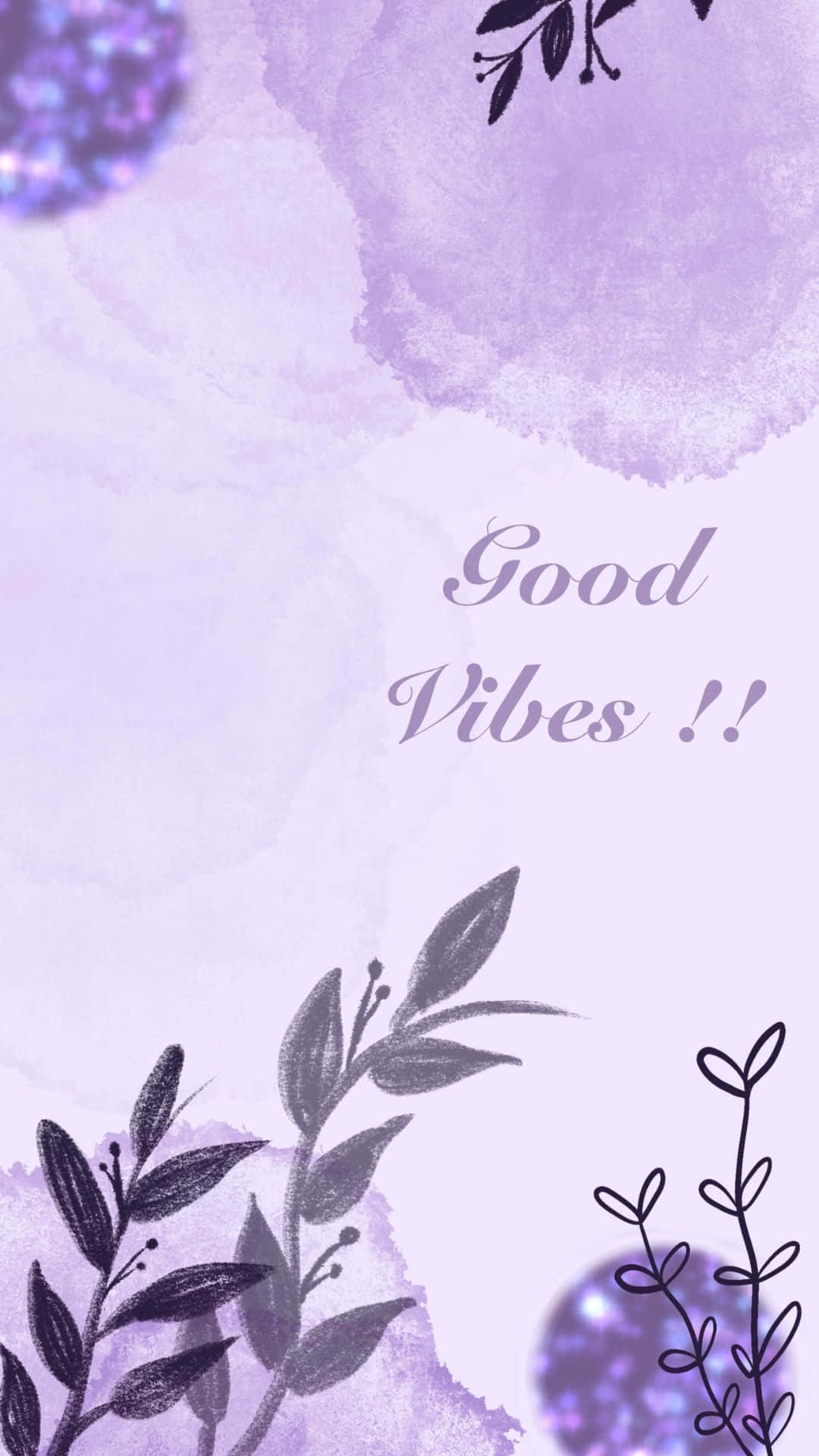 Good Vibes iPhone Wallpaper