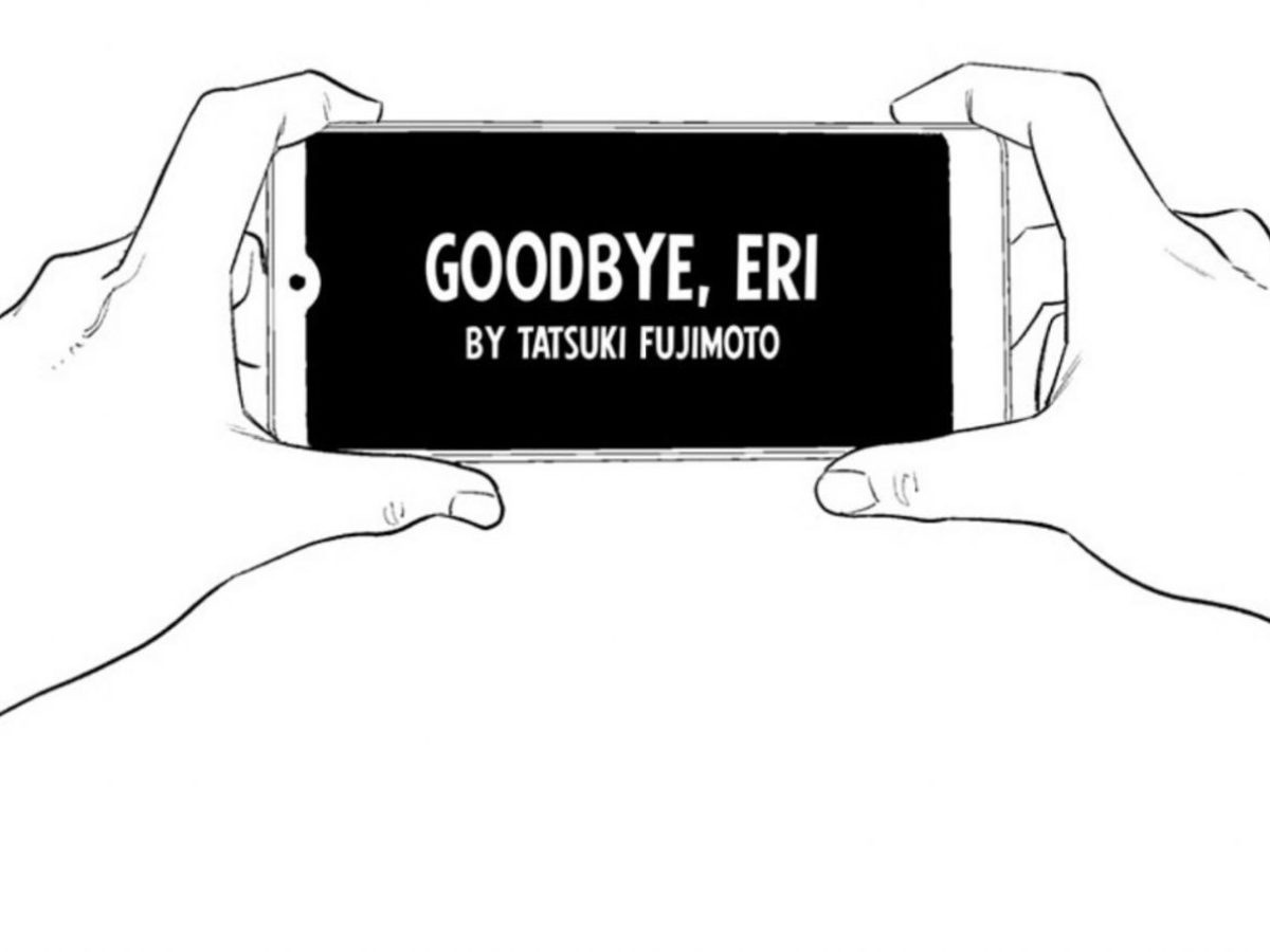 Goodbye, Eri: One of the Best, Most