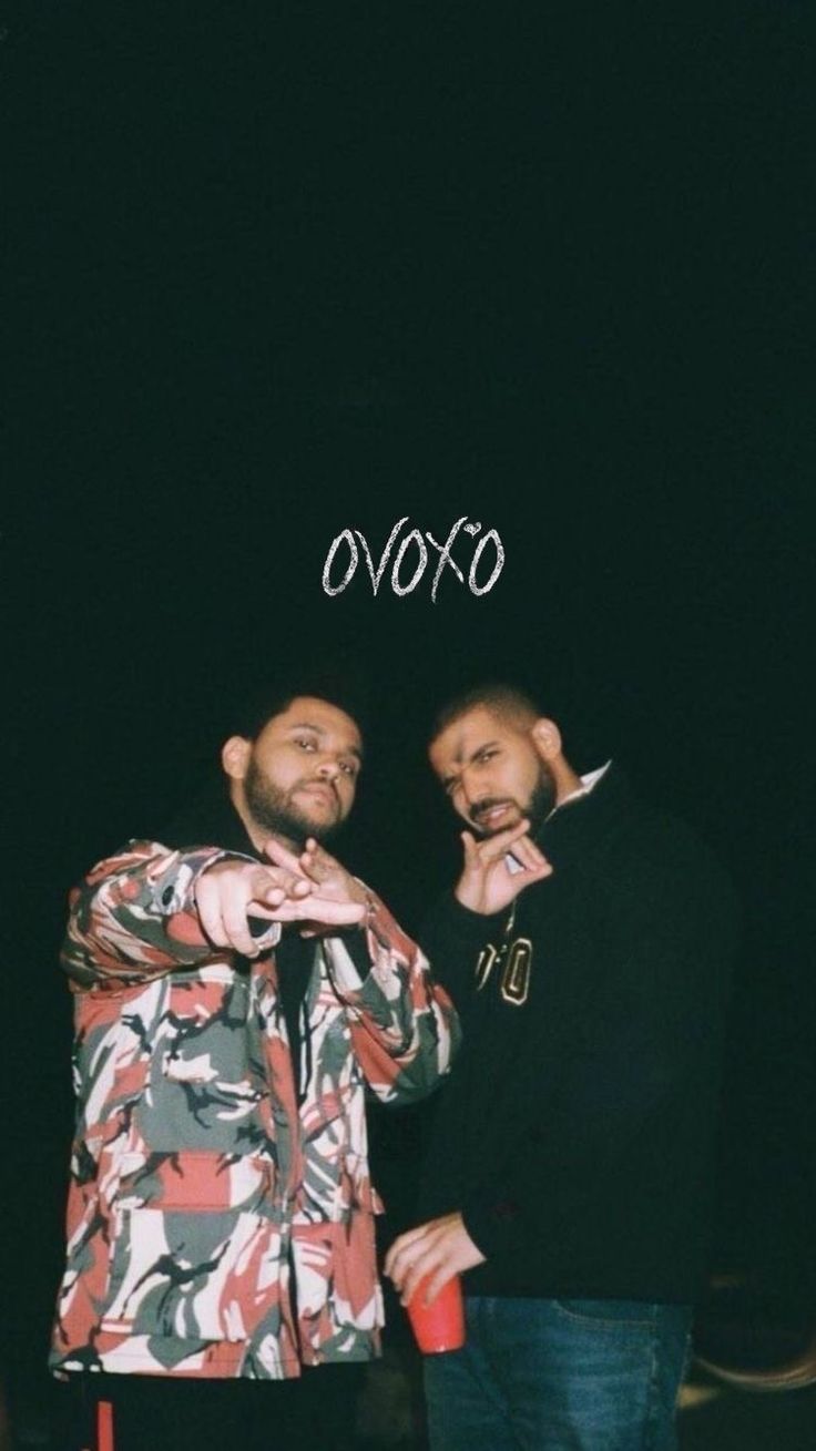 OVOXO: Drake and The Weeknd Wallpaper