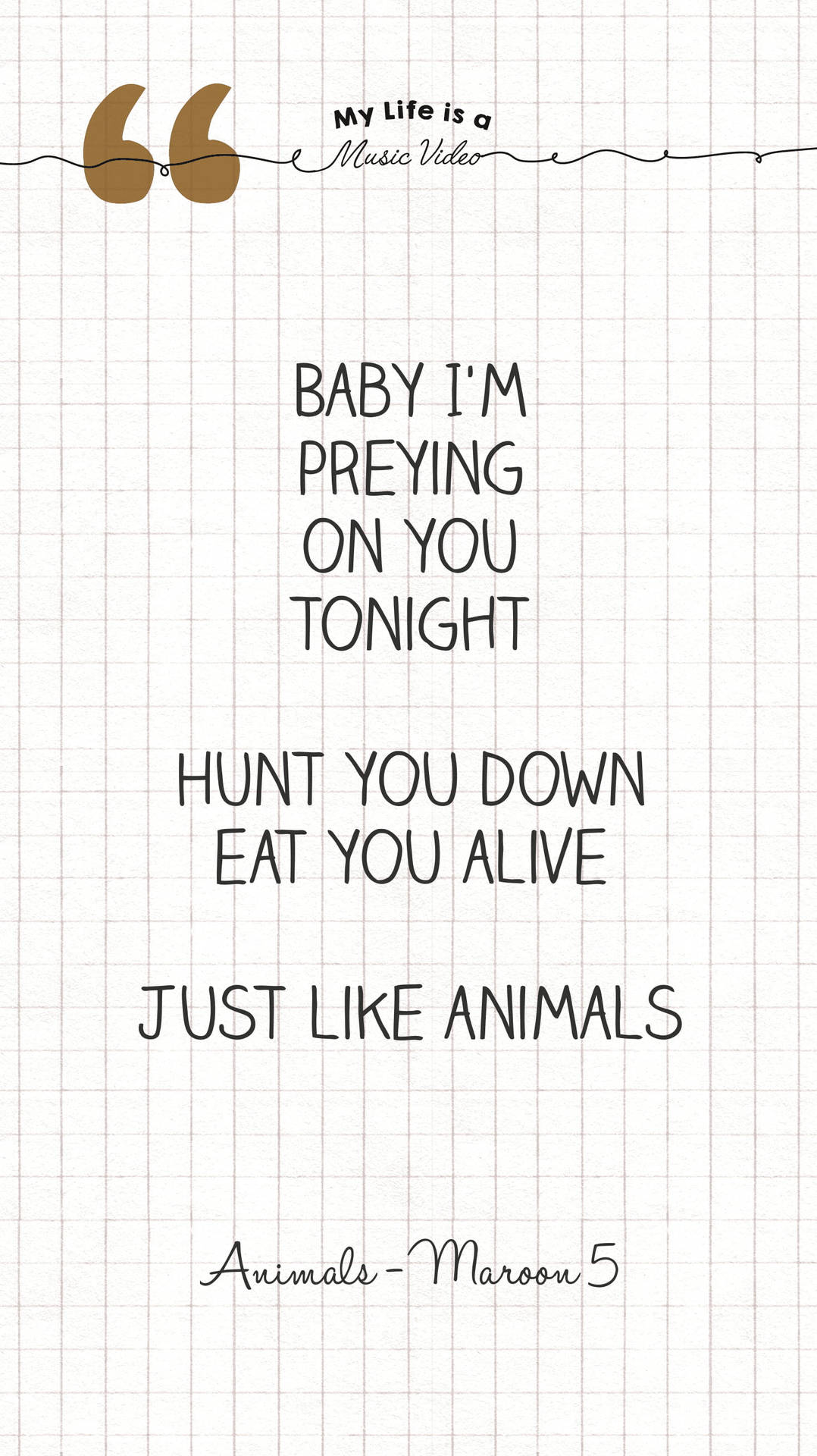 Animals Lyrics Poster Wallpaper