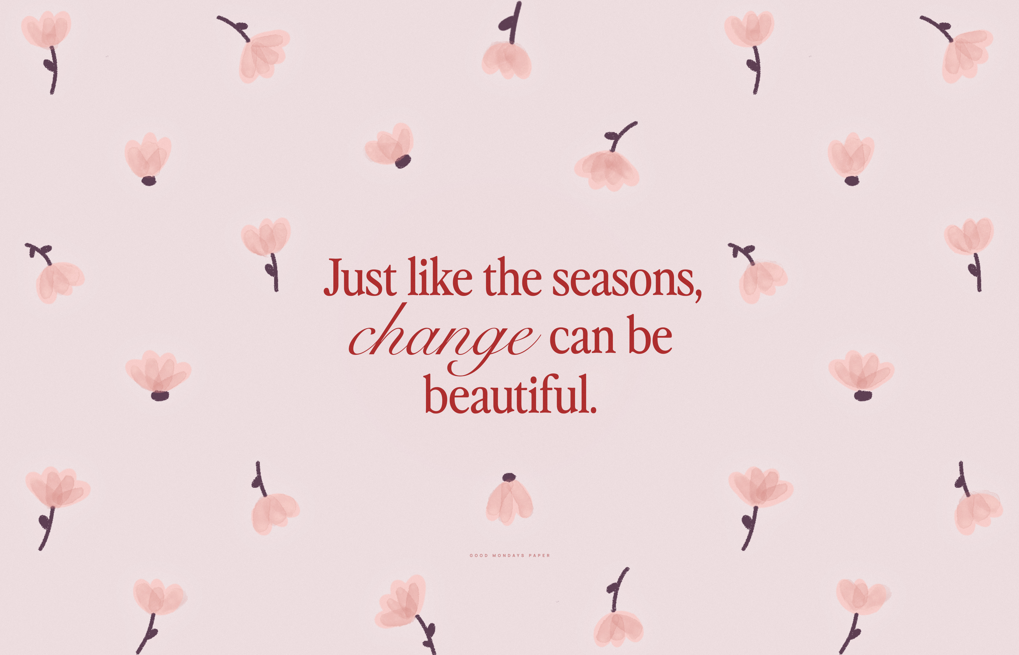Spring Quote Wallpaper