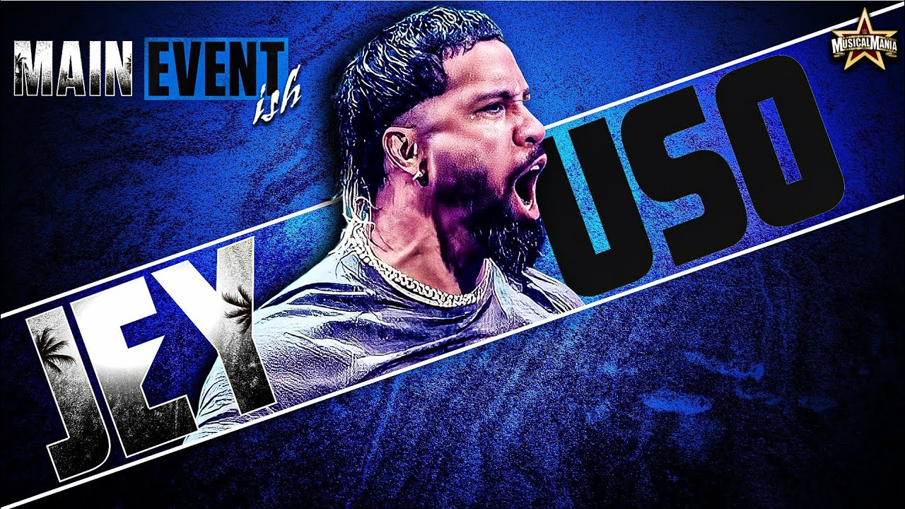 Wwe Jey Uso MAIN EVENT ISH New