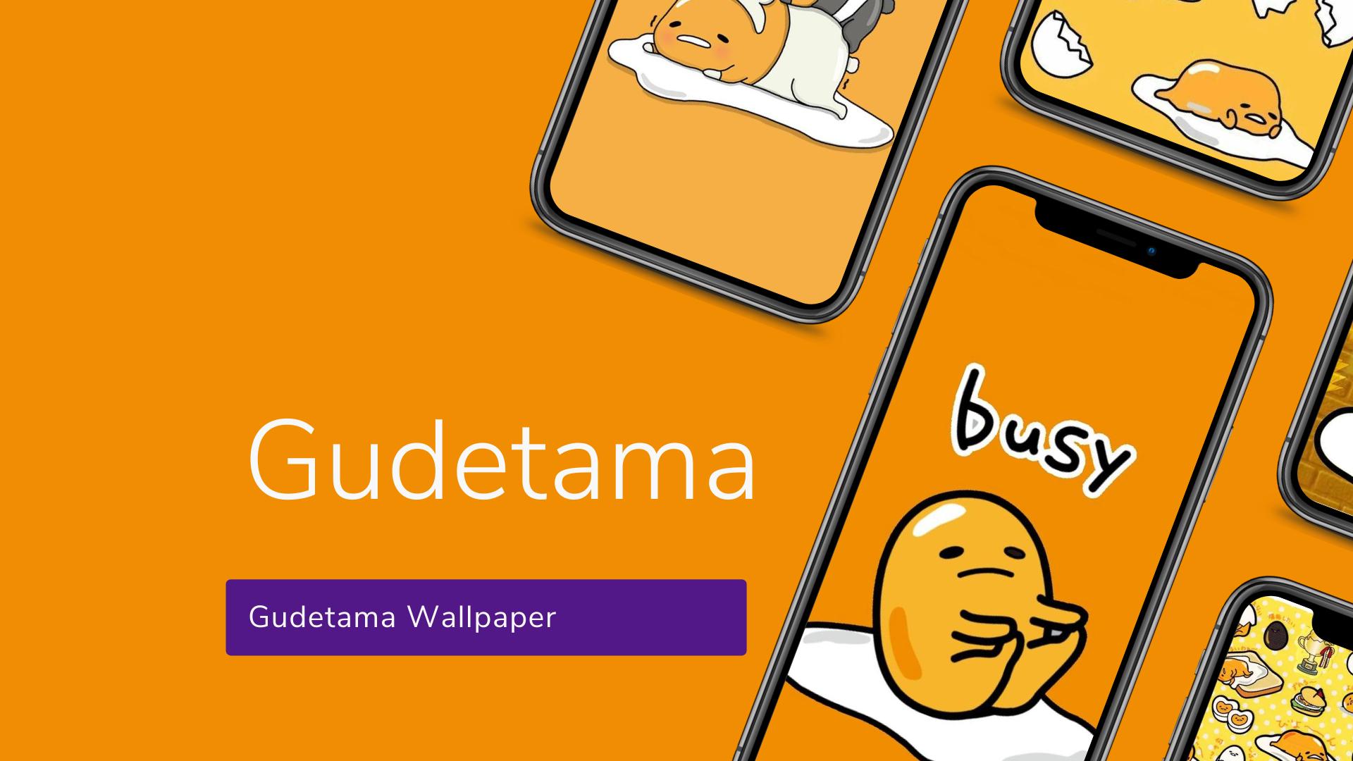 Gudetama Wallpaper 4K APK for Android